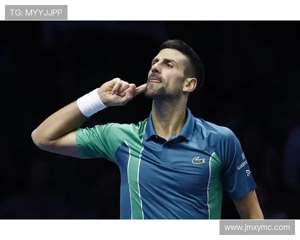 德约科维奇再度登顶年终总决赛掀起网球新王朝风暴